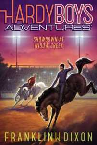 Hardy Boys Adventures 11 Showdown at Widow Creek Cover